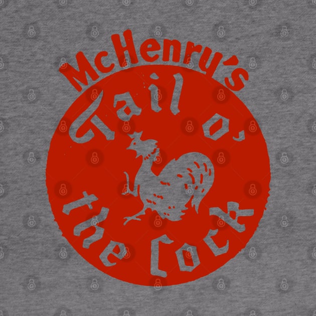 McHenry's Tail o' the Cock by BUNNY ROBBER GRPC